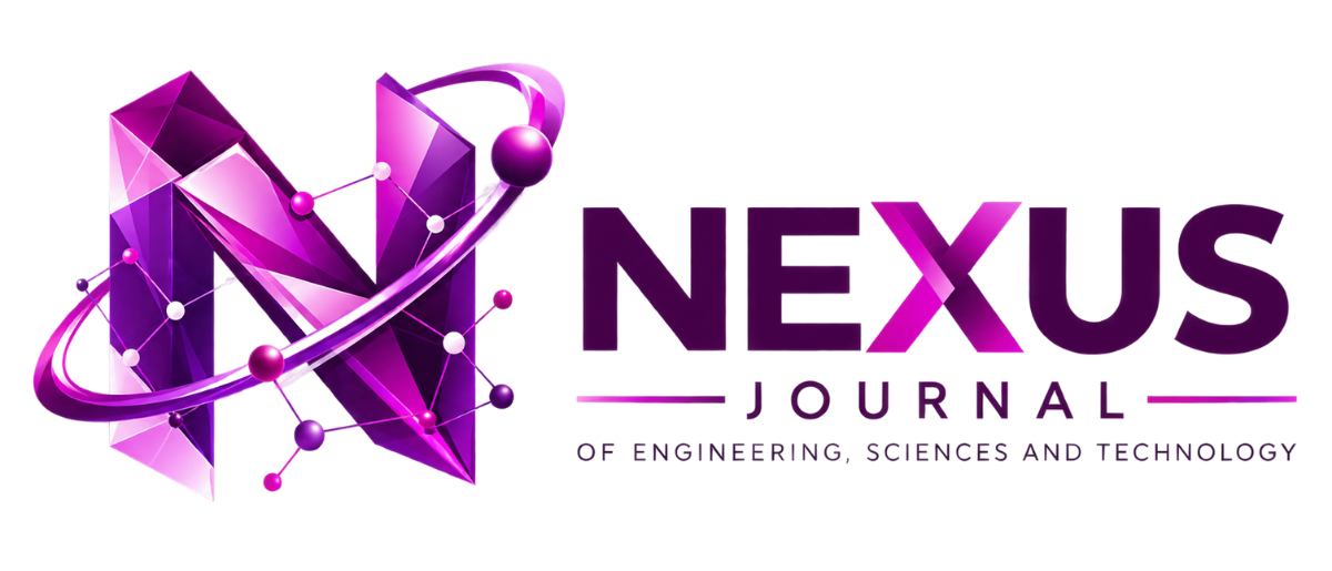 Nexus Journal of Engineering, Sciences and Technology